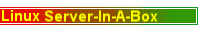 Linux Server-In-A-Box
