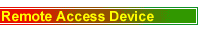 Remote Access Device